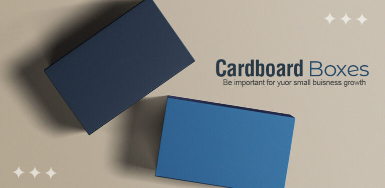 5 Reasons Cardboard Boxes Is Important for your Brand