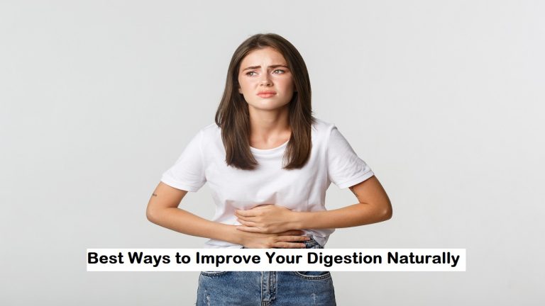 <strong>Best Ways to Improve Your Digestion Naturally</strong>