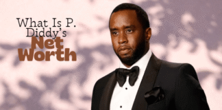 What Is P. Diddy’s Net Worth? Latest News, Wife, Songs, Trial Updates, Case Timeline & Instagram Highlights What Is P. Diddy’s Net Worth